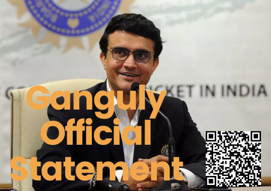 Ganguly Official Statement